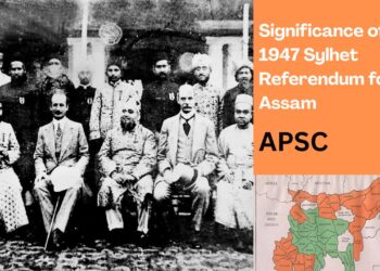 The Significance of the 1947 Sylhet Referendum for Assam
